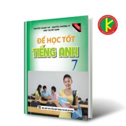 Để Học Tốt Tiếng Anh Lớp 7 8935092545684 | KhangVietBook.vn