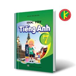 Học Tốt Tiếng Anh Lớp 7 8935092552231 | KhangVietBook.vn