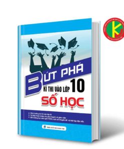 Bức Phá Kì Thi Vào Lớp 10 Số Học 8935092548968 | KhangVietBook.vn