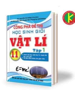 Công Phá Đề Thi Học Sinh Giỏi Vật Lí Lớp 11 TBSACHVLY1103 | KhangVietBook.vn