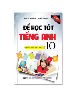 Để Học Tốt Tiếng Anh Lớp 10 8935092537696 | KhangVietBook.vn