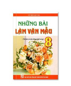 Những Bài Làm Văn Mẫu Lớp 8 8935092529387 | KhangVietBook.vn
