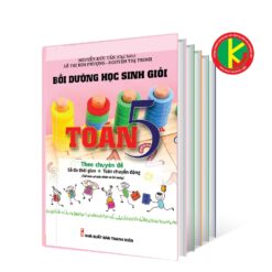 Bồi Dưỡng Học Sinh Giỏi Toán Lớp 5 Theo Chuyên Đề TBSACHTOA0502 | KhangVietBook.vn